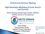 High Resolution Modeling of Arctic Sea Ice and Currents