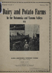 Dairy and Potato Farms: In the Matanuska and Tanana Valleys 1951 by Richard A. Andrews, Hugh A. Johnson, and Paul F. Martin