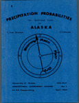 Precipitation Probabilities for Selected Sites in Alaska by C. Ivan Branton and C.E. Watson