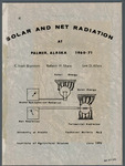 Solar and Net Radiation At Palmer, Alaska 1960-71 by C. Ivan Branton, Robert H. Shaw, and Lee D. Allen