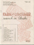 Farm & Consumer research in Alaska: 1960 by N/A N/A