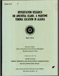 REVEGETATION RESEARCH ON AMCHITKA ISLAND, A MARITIME TUNDRA LOCATION IN ALASKA: Final Report by Wm. W. Mitchell