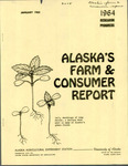 Alaska's Farm & Consumer Resources: 1964 by N/A N/A