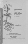 Observations on Plant and Tuber Growth of Potato in Alaska by Curtis H. Dearborn