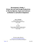 Bromegrass in Alaska. I.Winter Survival and Forage Productivity of Bromus Species, Types, and Cultivars as Related to Latitudinal Adaptation by Leslie J. Klebesadel and D. J. Helm