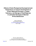 Effects of Daily Photoperiod/Nyctoperiod and Temperature on Autumn Development of Crown Buds and Dormanc y, Freeze Tolerance, and Storage of Food Reserves in Latitudinal Ecotypes of Biennial White Sweetclover by Leslie J. Klebesadel