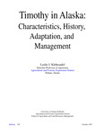 Timothy in Alaska: Characteristics, History, Adaptation, and Management by Leslie J. Klebesadel