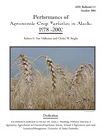 Performance of Agronomic Crop Varieties in Alaska 1978 –2002 by Robert M. Van Veldhuizen and Charles W. Knight