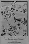 Creating a Northern Agriculture. V. An Agroeuthenics Approach to Development in Alaska. by Wayne E. Burton