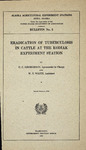 Eradication of tuberculosis in cattle at the Kodiak Experiment Station by C. C. Georgeson and W. T. White