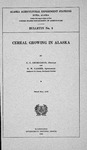 Cereal growing in Alaska by C. C. Georgeson and G. W. Gasser