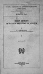 Brief history of cattle breeding in Alaska by C. C. Georgeson