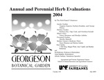 Annual and Perennial Herb Evaluations 2004 by Virginia Damron, Barbara Rondine, George Wilson, Barbara Fay, Olga Cook, Gretchen Kerndt, Nancy Klammer, Marilyn Askelin, Marsha Munsell, J. Dee King, Maggie Waite, Jean Coghill, Heather Robertson, Pat Holloway, Grant Matheke, and Alfreda Gardiner
