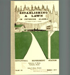 ESTABLISHING A LAWN IN INTERIOR ALASKA by S.D. Sparrow and F.J. Wooding