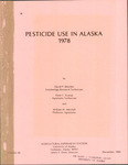 PESTICIDE USE IN ALASKA 1978 by David P. Bleicher, Peter C. Scorup, and William W. Mitchell