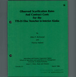 Observed Scarification Rates And Contract Costs For the TTS-35 Disc Trencher in Interior Alaska by Allen P. Richmond and Thomas Malone