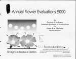 Annual Flower Evaluations 2000 by Patricia S. Holloway and Grant E.M. Matheke