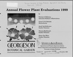Annual Flower Plant Evaluations 1999 by Patricia S. Holloway, Grant E.M. Matheke, Jacob Van Veldhuizen, Theresa MacDonald, and Eileen Van Whye