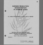 RAPESEED PRODUCTION DEMONSTRATION IN INTERIOR ALASKA by E.L. Arobio, D.M. Quarberg, C.E. Lewis, and G.A. Mitchell