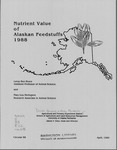 Nutrient Value of Alaskan Feedstuffs 1988 by Leroy Ben Bruce and Mary Lou Herlugson