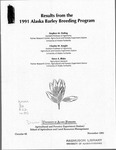 Results from the 1991 Alaska Barley Breeding Program by Stephen M. Dofing, Charles W. Knight, and Steve A. Blake