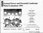 Annual Flower and Perennial Landscape Plant Evaluations 1993 by Patricia J. Wagner, Patricia S. Holloway, Grant E.M. Matheke, Sally Berry, and Edie Barbour
