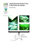 Alaska Research Natural Areas. 4: Big Windy Hot Springs by Glenn Patrick Juday