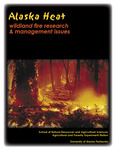 Alaska Heat: wildland fire research and management issues by Doreen Fitzgerald