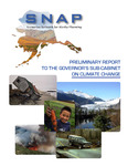 SNAP: Scenarios Network for Alaska Planning; Preliminary Report to the Governor's Sub-Cabinet on Climate Change by N/A N/A