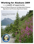 Working for Alaskans 2009 - a wealth of opportunity by N/A N/A