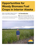 Woody Biomass Fuel Crops in Interior Alaska by Robbin Garber-Slaght, Stephen D. Sparrow, darleen t. masiak, and Gwen Holdmann