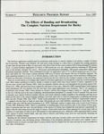 The Effects of Banding and Broadcasting The Complete Nutrient Requirement for Barley by C.E. Lewis, C.W. Knight, B.J. Pierson, and R.F. Cullum