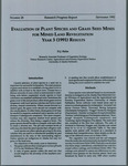 Evaluation of Plant Species and Grass Seed Mixes for Mined Land Revegetation Year 3 (1991) Results by D.J. Helm