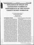 INFLUENCE OF STRAIN AND GENERATION NUMBER ON PERFORMANCE OF THE POTATO VARIETY RUSSET NORKOTAH by Donald E. Carling