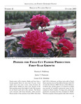 Peonies for field cut flower production first-year growth by Patricia S. Holloway, Janice T. Hanscom, and Grant E. Matheke