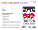 Annual Flowering Plant Trials 2007 by Patricia S. Holloway, Grant E.M. Matheke, Jan Hanscom, Etta Gardiner, and Judy Weber
