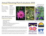 Annual Flowering Plant Evaluations 2010 by Patricia S. Holloway, Grant E.M. Matheke, Katherine DiCristina, Etta Gardiner, and Judy Weber