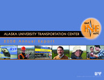 Alaska University Transportation Center 2008 Annual Report by University of Alaska Fairbanks
