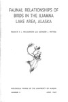 Faunal Relationships of Birds in the Iliamna Lake Area, Alaska by Francis S. Williamson and Leonard J. Peyton