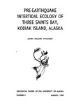 Pre-Earthquake Intertidal Ecology of Three Saints Bay, Kodiak Island, Alaska by James Willard Nybakken