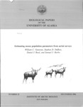 Estimating moose population parameters from aerial surveys by William C. Gasaway, Stephen D. DuBois, Daniel J. Reed, and Samuel J. Harbo