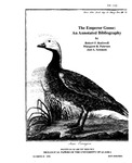 The Emperor Goose: An Annotated Bibliography by Robert F. Rockwell, Margaret R. Petersen, and Joel A. Schmutz
