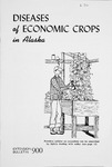 Diseases of Economic Crops In Alaska by Charles E. Logsdon