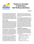 Factors to Consider in Selecting a Soil Testing Lab by Thomas R. Jahns