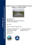 Guidelines for the Use of Synthetic Fluid Dust Control Palliatives on Unpaved Roads by David Barnes and Billy Connor