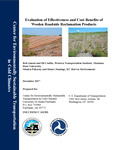 Evaluation of Effectiveness and Cost-Benefits of Woolen Roadside Reclamation Products by Rob Ament, Eli Cuelho, Monica Pokorny, and Stuart Jennings