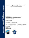 A Targeted Approach to High-Volume Fly Ash Concrete Pavement (Phase I) by Sen Du and Xianming Shi