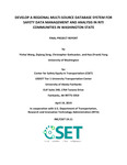 Develop a Regional Multi-Source Database System for Safety Data Management and Analysis in RITI Communities in Washington State by Yinhai Wang, Ziqiang Zeng, Christopher Gottsacker, and Hao (Frank) Yang