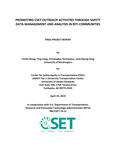 PROMOTING CSET OUTREACH ACTIVITIES THROUGH SAFETY DATA MANAGEMENT AND ANALYSIS IN RITI COMMUNITIES by Yinhai Wang, Ying Jiang, Christopher Gottsacker, and Ziqiang Zeng