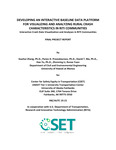 Developing an Interactive Baseline Data Platform for Visualizing and Analyzing Rural Crash Characteristics in RITI Communities by Guohui Zhang, Panos Prevedouros, David T. Ma, Hao Yu, Zhenning Li, and Runze Yuan
